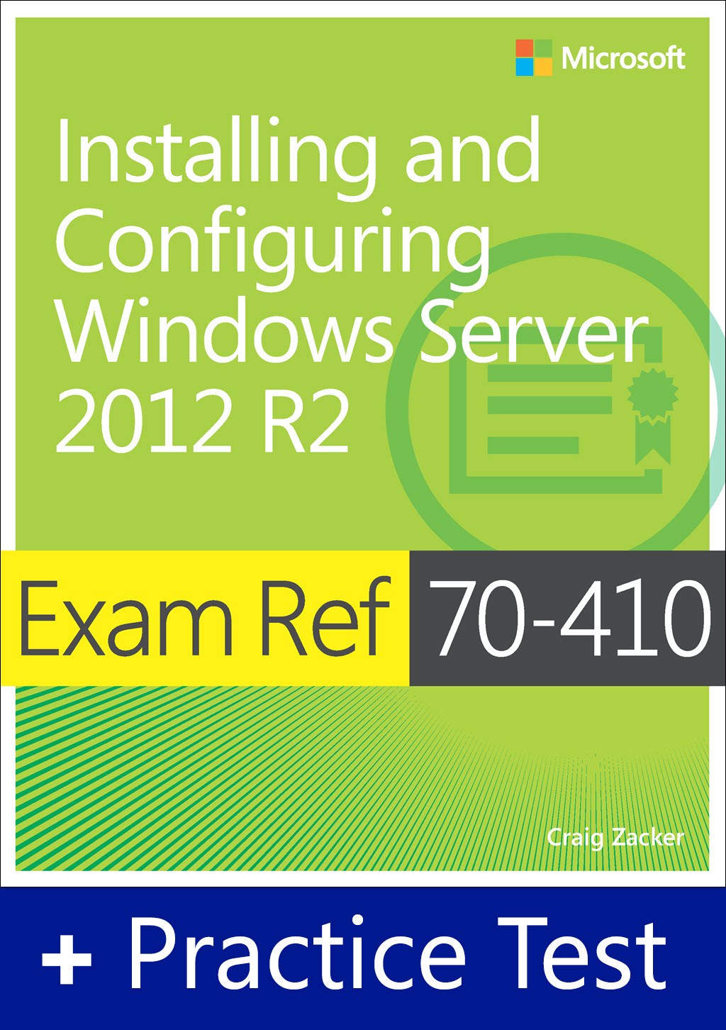Exam Ref 70-410 Installing and Configuring Windows Server 2012 R2 with Practice Test