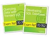 MCSA SQL Server 2016 Database Development Exam Ref 2-pack: Exam Refs 70-761 and 70-762