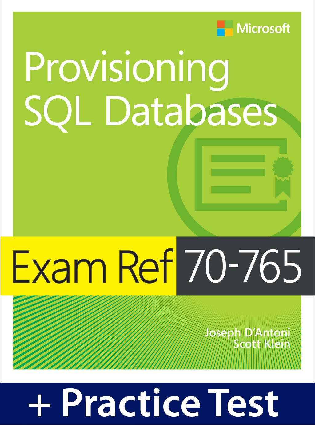 Exam Ref 70-765 Provisioning SQL Databases with Practice Test