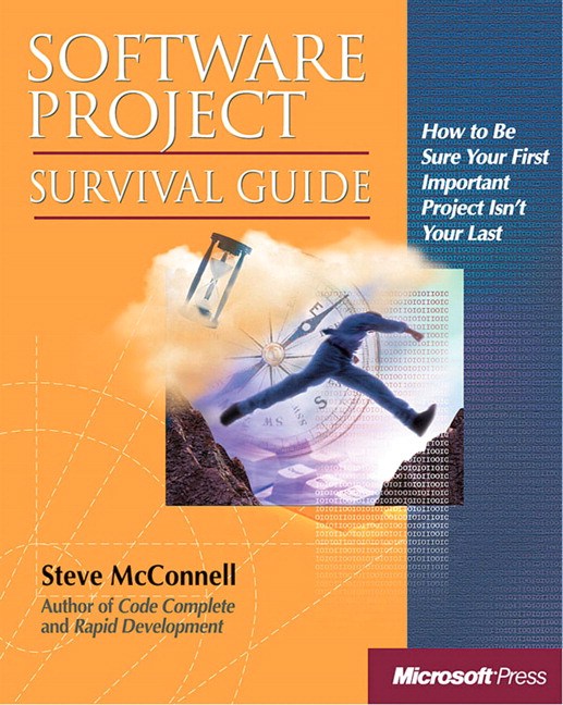 Software Project Survival Guide