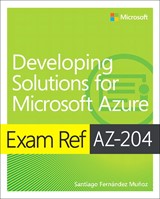 book cover: Exam Ref AZ-204 Developing Solutions for Microsoft Azure, 2nd Edition